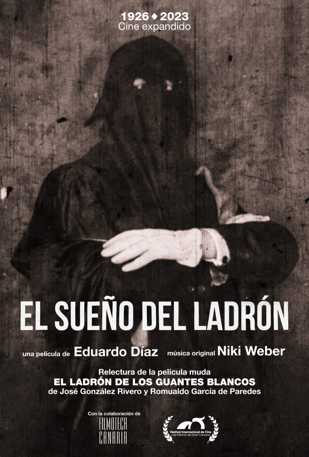 Imagen del cartel promocional de la película de Eduardo Díaz El Ladrón de los guantes blancos.